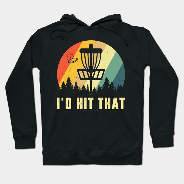 Disc Golf Funny I'm Here To Hit Trees And Curse Golfs Hoodie by Sowrav